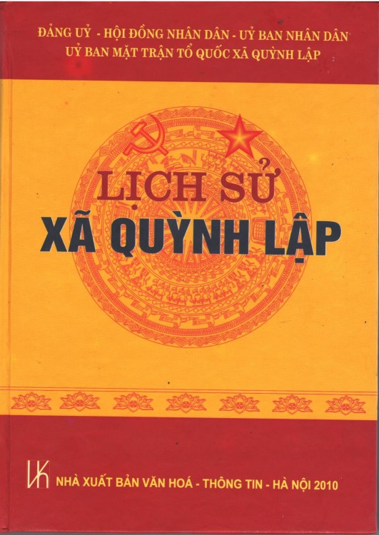 Cuốn "Lịch sử xã Quỳnh Lập" được xuất bản tháng 10 năm 2010